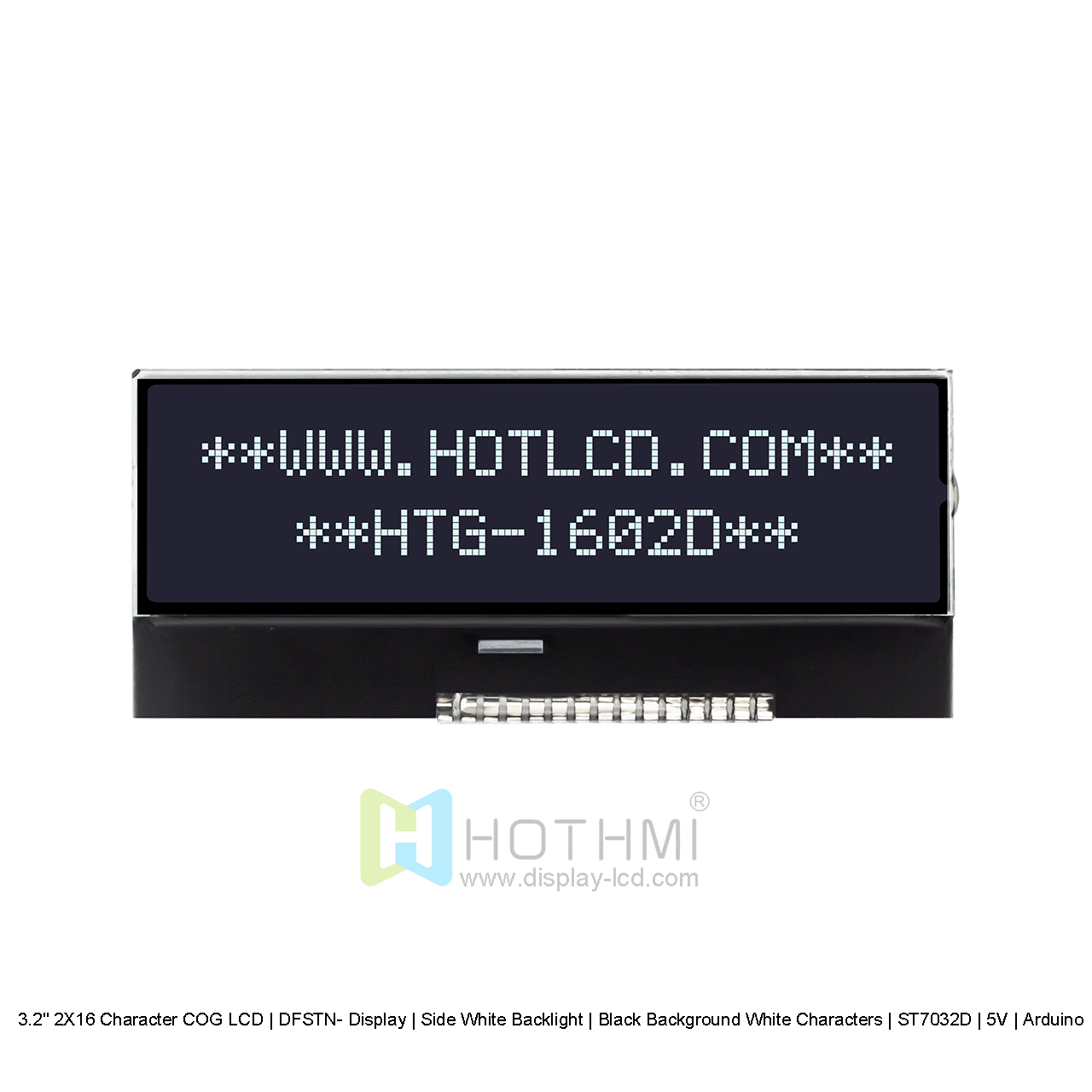 2X16 Character COG LCD | DFSTN- STN- Black Display with Side White Backlight 5V